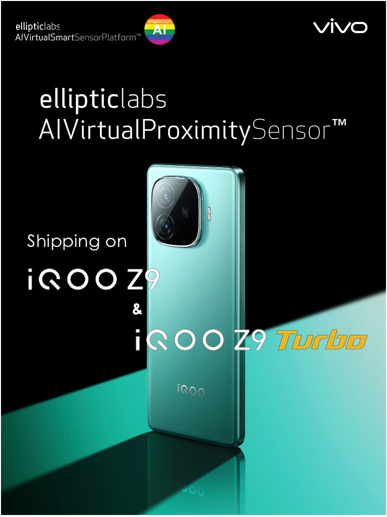 Elliptic Labs Shipping on vivo iQOO Z9 and Z9 Turbo Smartphones