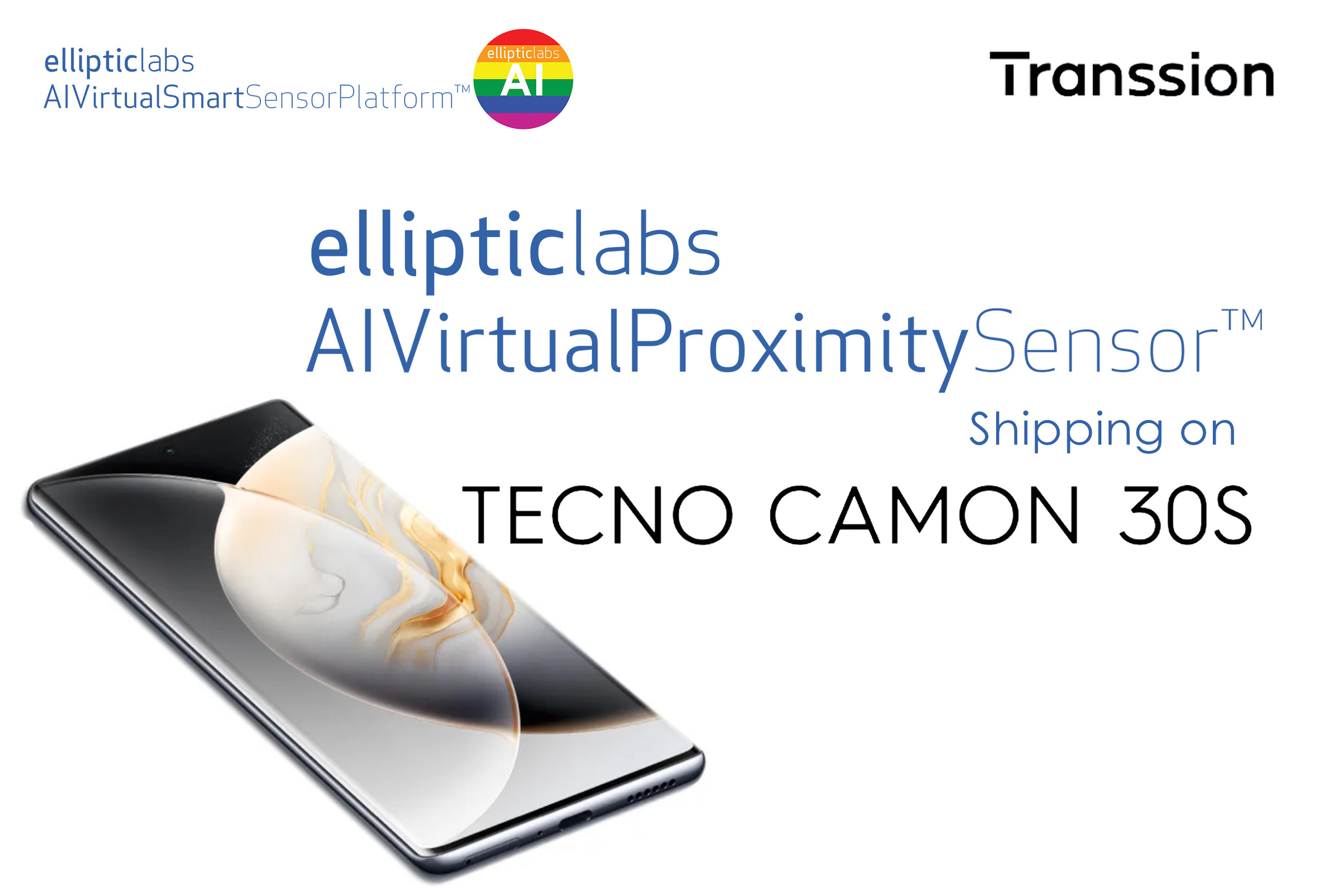 Elliptic Labs Announcing the Camon 30S Smartphone with Transsion