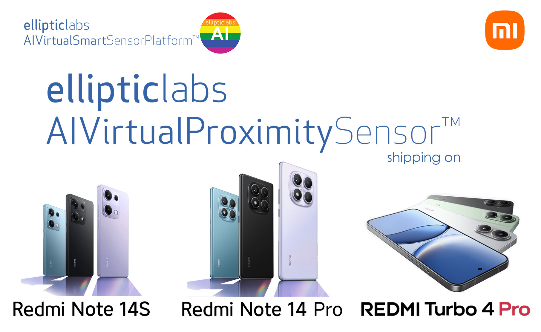 Elliptic Labs Launching with Xiaomi on Redmi Turbo 4 Pro, Redmi Note 14S and 14 Pro Smartphones
