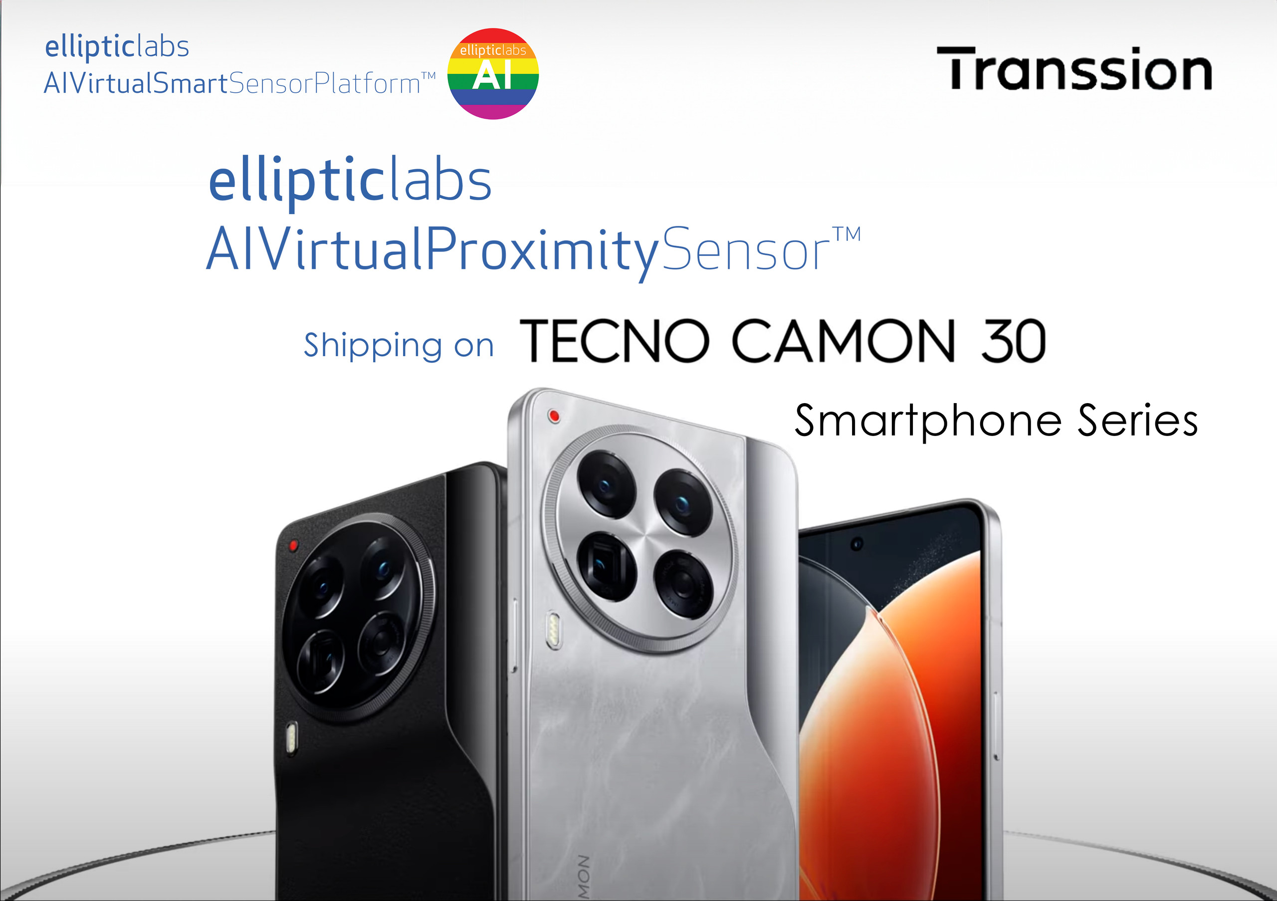 传音Tecno Camon 30系列智能手机搭载Elliptic Labs虚拟传感器
