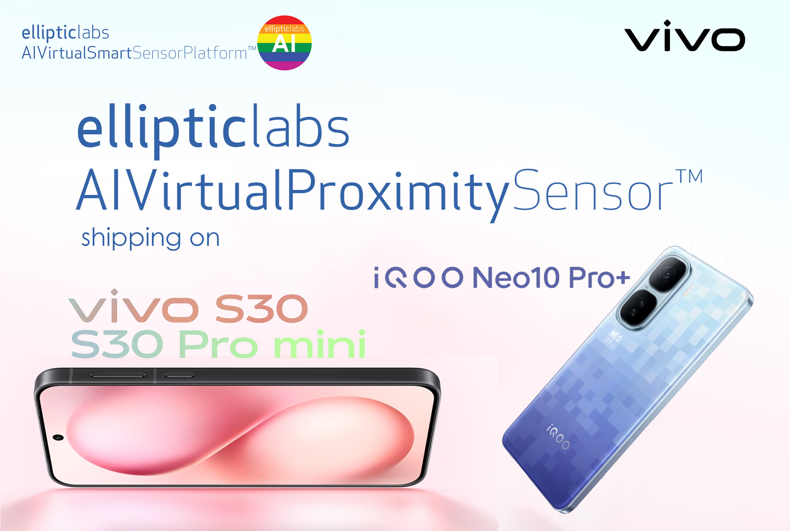 vivo IQOO Neo10 Pro+和vivo S30系列智能手机搭载Elliptic Labs虚拟传感器
