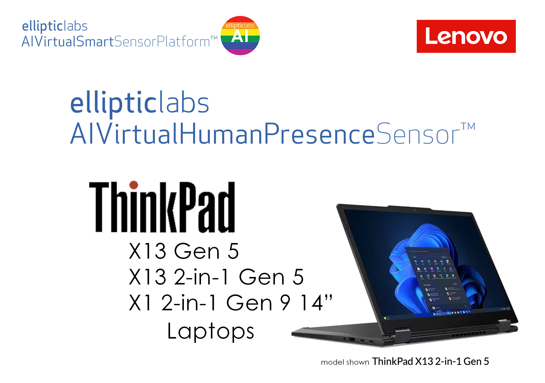 Elliptic Labs’ Launches AI Virtual Human Presence Sensor™ on ThinkPad™ X13 Gen 5, X13 2-in-1 Gen5, and X1 2-in-1 Gen 9 14” Laptops