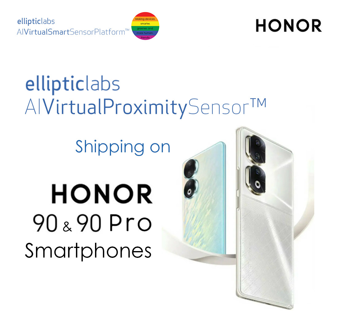 Elliptic Labs Launches on the HONOR 90 and Honor 90 Pro Smartphones